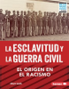 La_esclavitud_y_la_Guerra_Civil