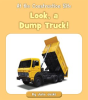 Look__a_Dump_Truck_