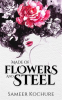 Made_of_Flowers_and_Steel