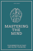 Mastering_the_Mind_the_Benefits_of_Fast_and_Slow_Thinking
