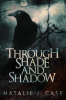 Through_Shade_and_Shadow