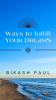 Ways_to_Fulfill_Your_Dreams