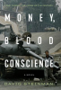 Money__Blood___Conscience