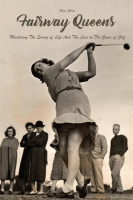 Fairway_Queens_Mastering_the_Swing_of_Life_and_the_Love_in_the_Game_of_Golf