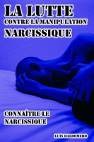 La_lutte_contre_la_manipulation_narcissique__conna__tre_le_narcissique