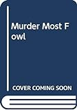 Murder_most_fowl