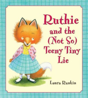 Ruthie_and_the__not_so__teeny_tiny_lie