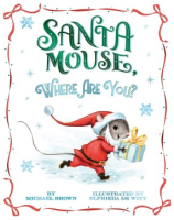Santa_Mouse__where_are_you_