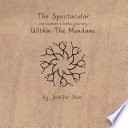 The_Spectacular_Within_The_Mundane