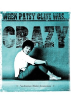 When_Patsy_Cline_was_crazy