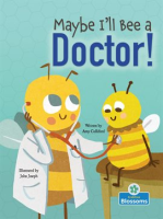 Maybe_I_ll_Bee_a_Doctor_