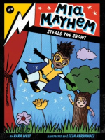 Mia_Mayhem_steals_the_show_