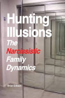 Hunting_Illusions_The_Narcissistic_Family_Dynamics