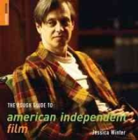 The_rough_guide_to_American_independent_film