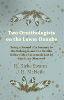 Two_Ornithologists_on_the_Lower_Danube_-_Being_a_Record_of_a_Journey_to_the_Dobrogea_and_the_Danu