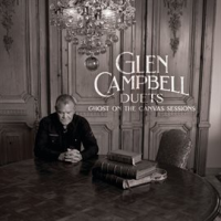 Glen_Campbell_Duets__Ghost_On_The_Canvas_Sessions